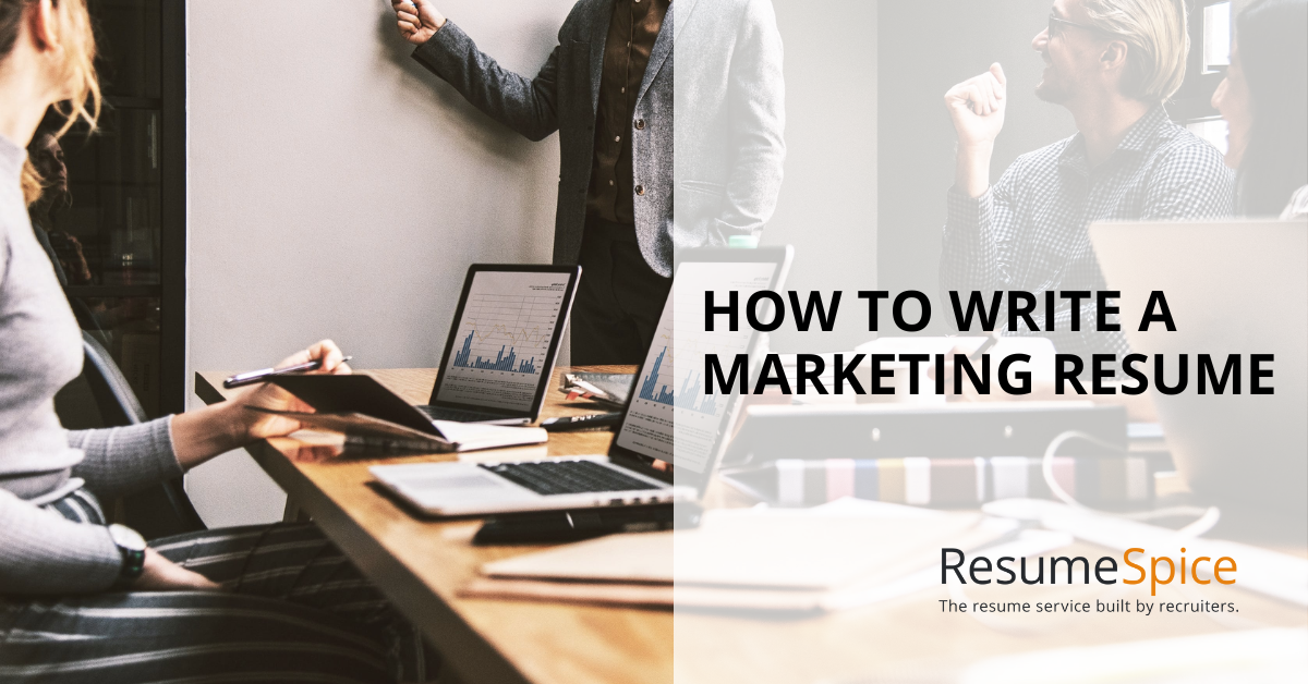 How to Write a Marketing Resume
