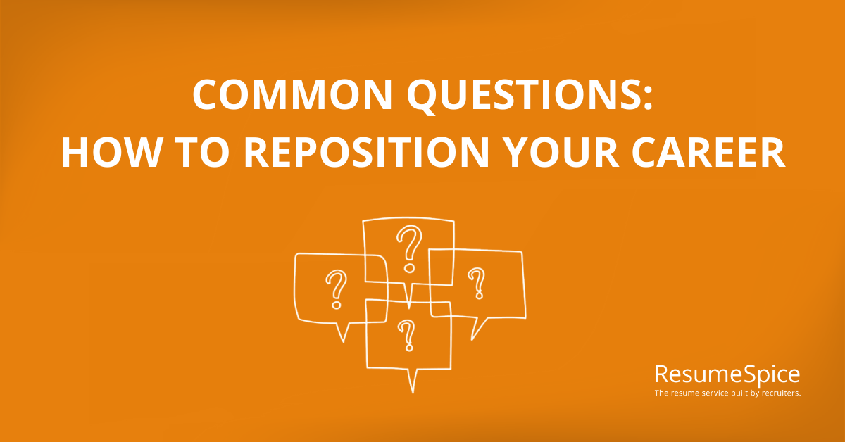 How to Reposition Your Career Q&A